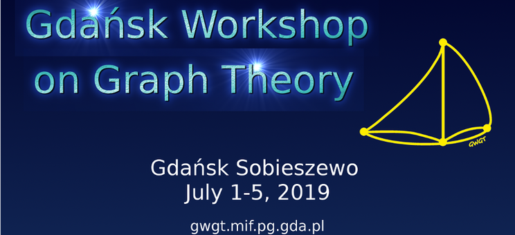 The 7th Gdańsk Workshop in Graph Theory